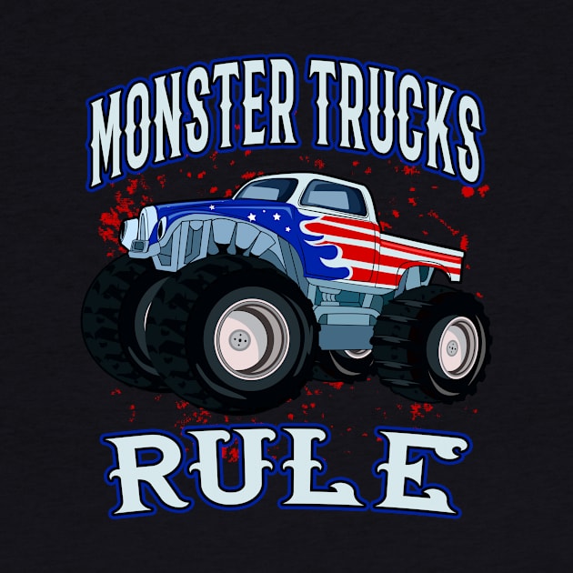 Monster Trucks Rule Pick-Up Monster Truck Cars by Foxxy Merch